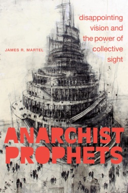 Anarchist Prophets