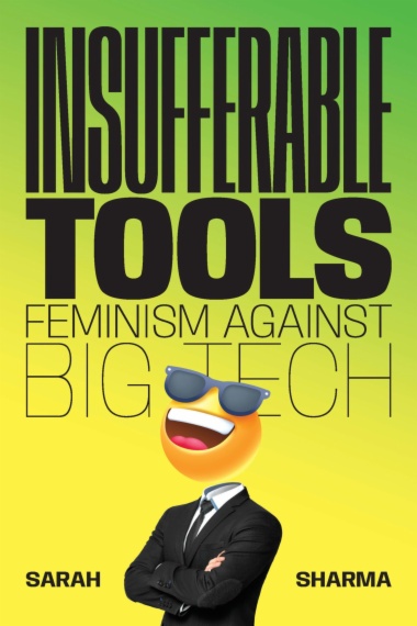 Insufferable Tools
