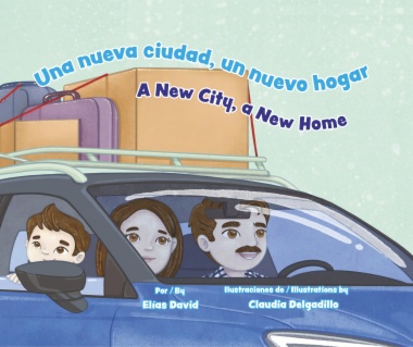 Una nueva ciudad, un nuevo hogar = A New City, a New Home