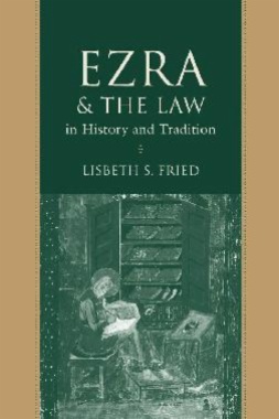 Ezra and the Law in History and Tradition