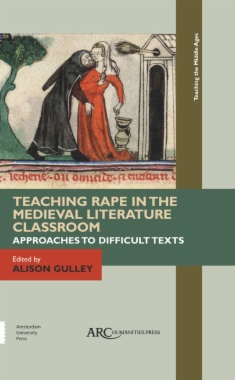 Teaching Rape in the Medieval Literature Classroom