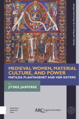 Medieval Women, Material Culture, and Power