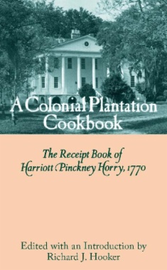 Colonial Plantation Cookbook