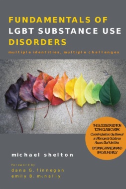 Fundamentals of LGBT Substance Use Disorders