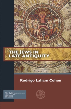 The Jews in Late Antiquity