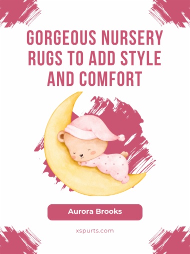 Gorgeous Nursery Rugs to Add Style and Comfort