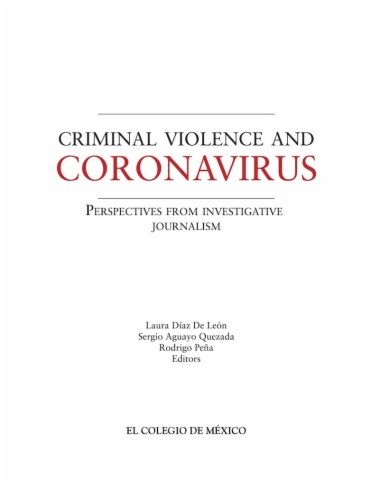 Criminal violence and coronavirus