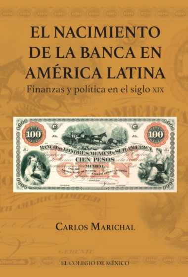 El nacimiento de la banca en América Latina