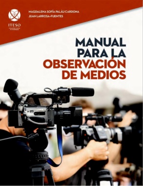 Manual para la observación de medios