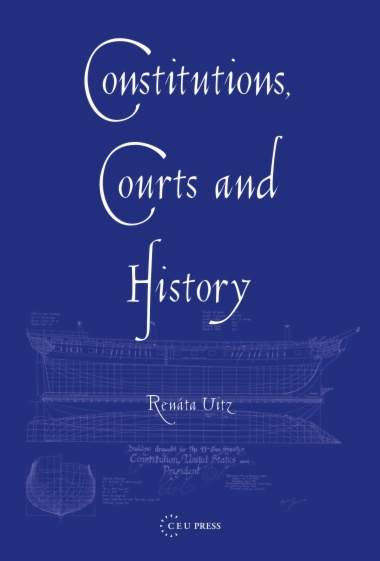 Constitutions, Courts, and History