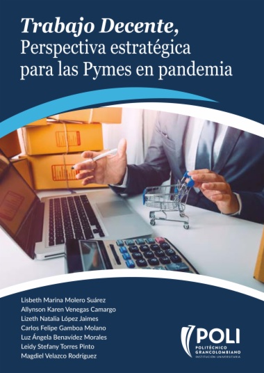 Trabajo decente, perspectiva estratégica para las pymes en pandemia 