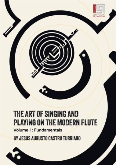 The art of singing and playing on the modern flute. Volume I: Fundamentals