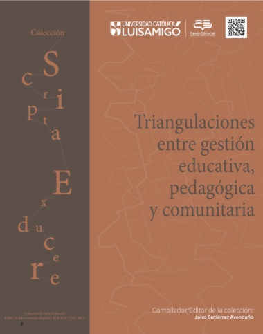 Triangulaciones entre gestión educativa, pedagógica y comunitaria 