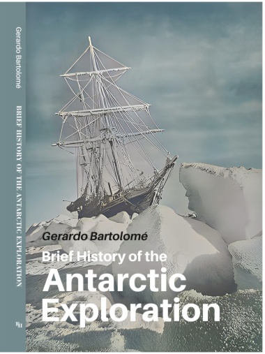 Brief History of the Antarctic Exploration