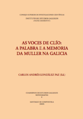 As voces de Clío: a palabra e a memoria da muller na Galicia