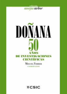 Doñana : 50 años de investigaciones científicas