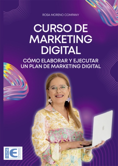 Curso de Marketing Digital. Cómo elaborar y ejecutar un plan de marketing digital