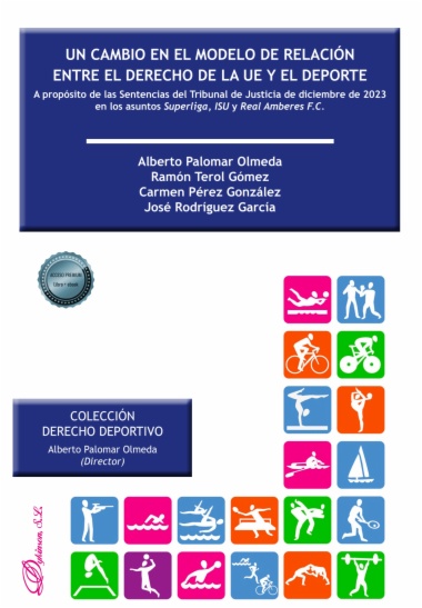 Un cambio en el modelo de relación entre el derecho de la UE y el deporte