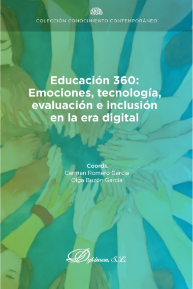 Educación 360: emociones, tecnología, evaluación e inclusión en la era digital