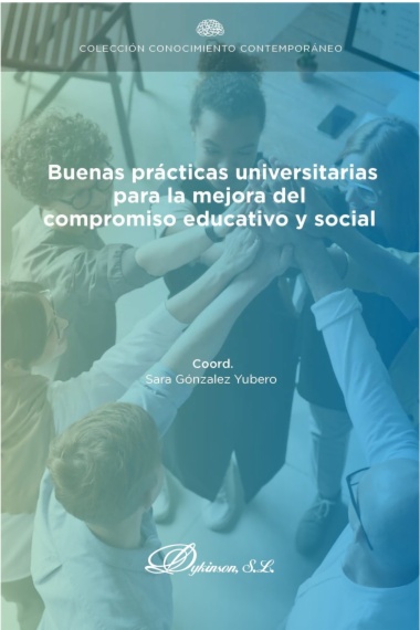 Buenas prácticas universitarias para la mejora del compromiso educativo y social