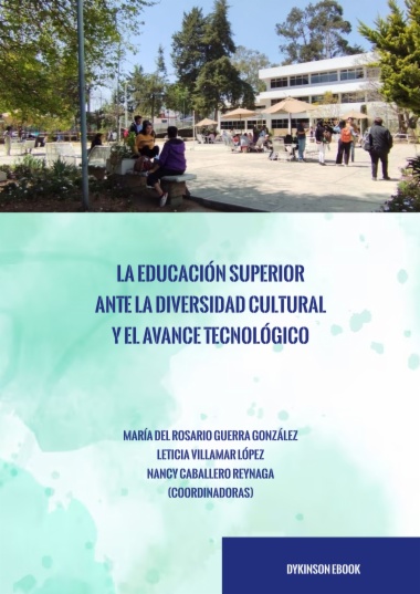 La educación superior ante la diversidad cultural y el avance tecnológico