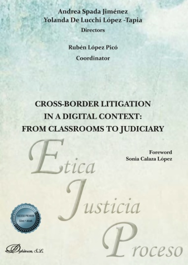 Cross-border litigation in a digital context: from classrooms to judiciary