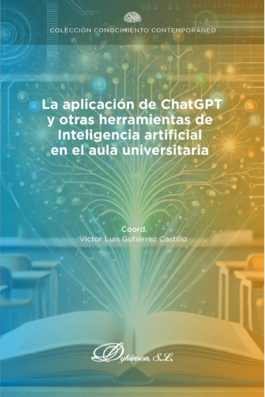 La aplicación de ChatGPT y otras herramientas de inteligencia artificial en el aula universitaria
