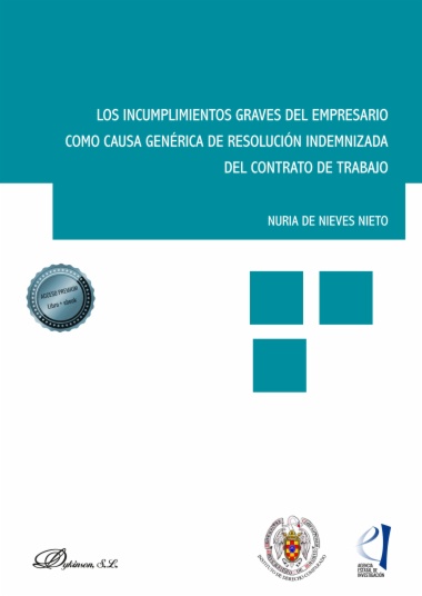 Los incumplimientos graves del empresario como causa genérica de resolución indemnizada del contrato de trabajo