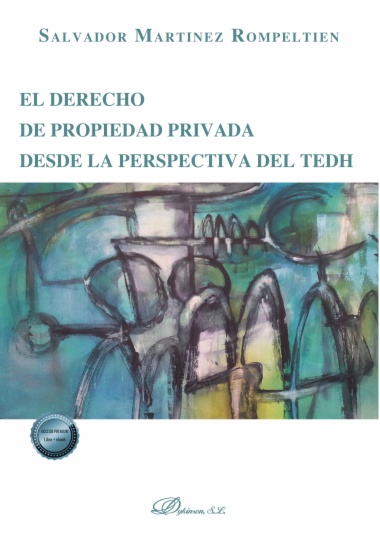 El derecho de propiedad privada desde la perspectiva del TEDH