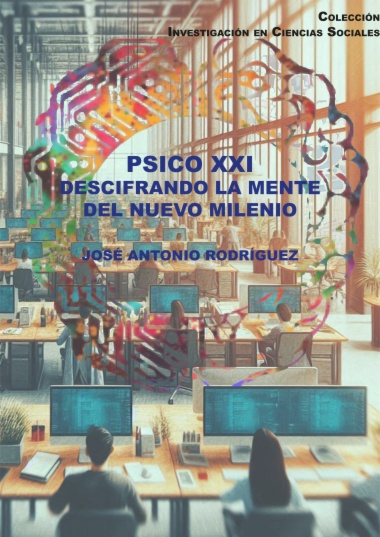Psico XXI: descifrando la mente del nuevo milenio