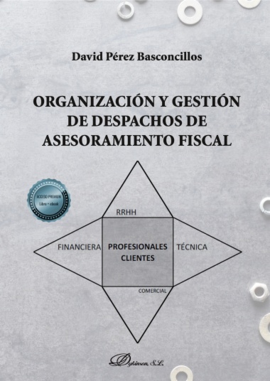 Organización y gestión de despachos de asesoramiento fiscal