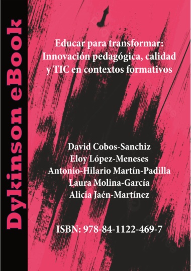 Educar para transformar: Innovación pedagógica, calidad y TIC en contextos formativos