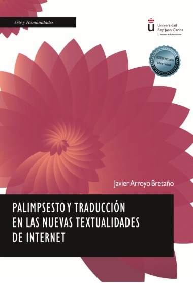 Palimpsesto y traducción en las nuevas textualidades de internet