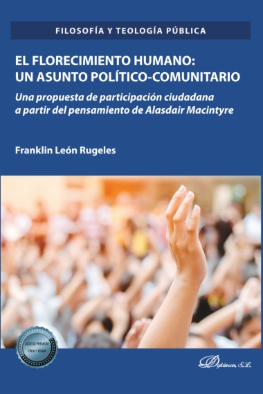 El florecimiento humano: un asunto político-comunitario