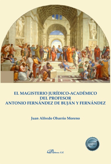 El magisterio jurídico-académico del Profesor Antonio Fernández de Buján y Fernández