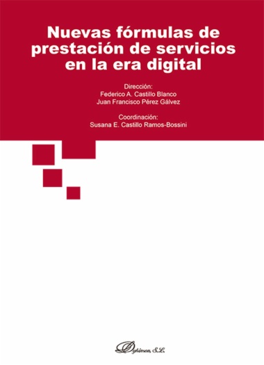 Nuevas fórmulas de prestación de servicios en la era digital