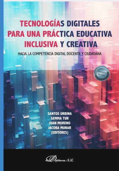 Tecnologías digitales para una práctica educativa inclusiva y creativa