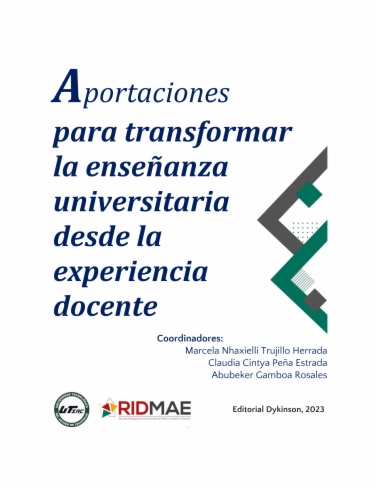 Aportaciones para transformar la enseñanza universitaria desde la experiencia docente