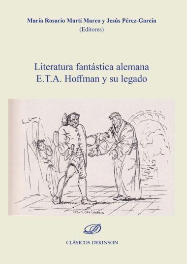 Literatura fantástica alemana E.T.A. Hoffmann y su legado