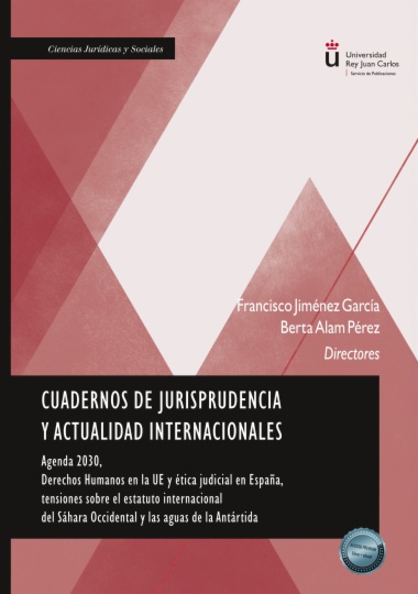 Cuadernos de jurisprudencia y actualidad internacionales