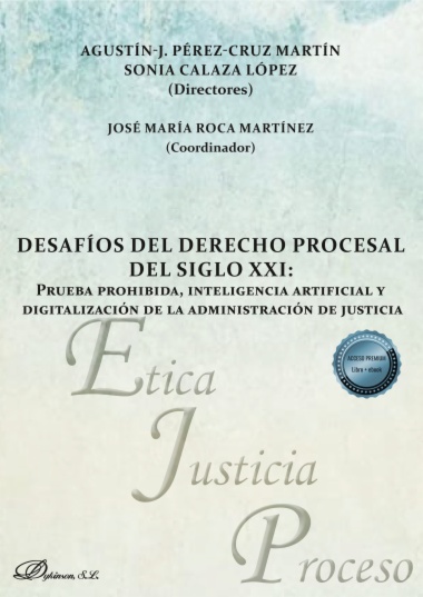 Desafíos del derecho procesal del siglo XXI