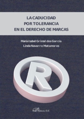 La caducidad por tolerancia en el Derecho de Marcas