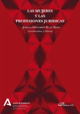 Las mujeres y las profesiones jurídicas