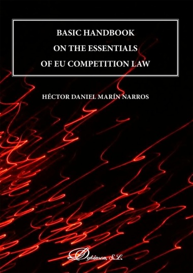 Basic Handbook on the Essentials of EU Competition Law