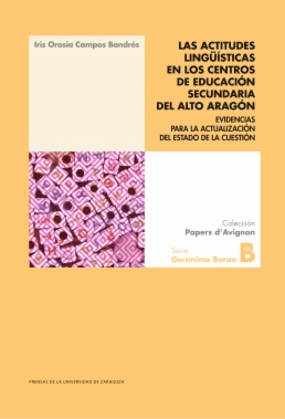 Las actitudes lingüísticas en los centros de Educación Secundaria del Alto Aragón