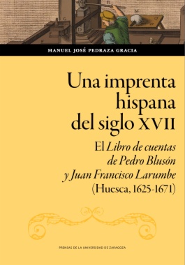 Una imprenta hispana del siglo XVII
