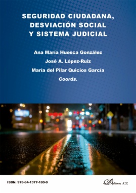 Seguridad ciudadana, desviación social y sistema judicial