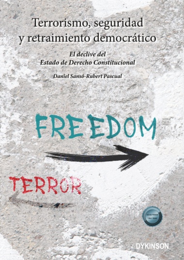 Terrorismo, seguridad y retraimiento democrático