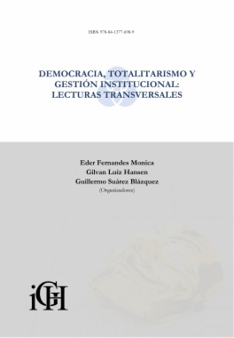 Democracia, totalitarismo y gestión institucional: lecturas transversales