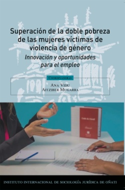 Superación de la doble pobreza de las mujeres víctimas de violencia de género